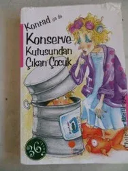Konrad Ya da Konserve Kutususunda Çıkan Çocuk