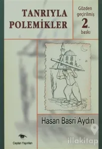 Tanrıyla Polemikler