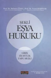 Şeklî Eşya Hukuku