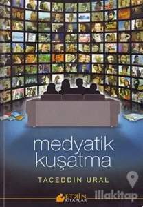 Medyatik Kuşatma