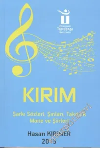 Kırım Şarkı Sözleri Şınları Takmak Mane ve Şiirleri -        2015