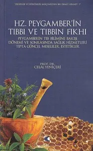 Hz. Peygamber'in Tıbbı ve Tıbbın Fıkhı