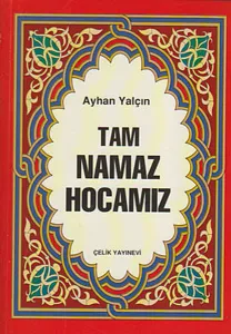 Tam Namaz Hocası