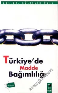 Türkiye'de Madde Bağımlılığı -        2001