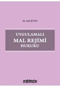 Uygulamalı Mal Rejimi Hukuku