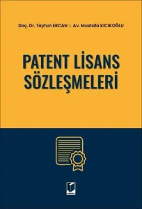 Patent Lisans Sözleşmeleri