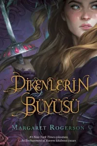 Dikenlerin Büyüsü