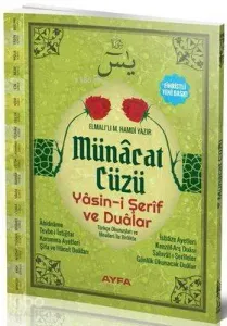 Münacat Cüzü (Ayfa-168, Rahle Boy, Ciltli, Şamua, Fihristli); Yasin-i Şerif ve Dualar