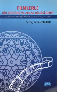 Filmlerle Din Kültürü ve Ahlak Bilgisi Dersi