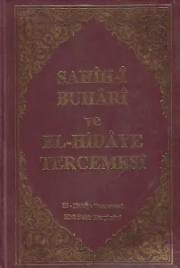 Sahîh-î Buhârî ve El-Hidâye Tercemesi 7. Cilt Tek Kitap