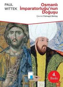 Osmanlı Imparatorluğu'nun Doğuşu