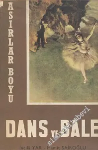 Asırlar Boyu Dans ve Bale  -