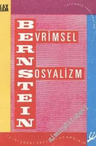 Evrimsel Sosyalizm: Bir Eleştiri Bir Onaylama -        1991