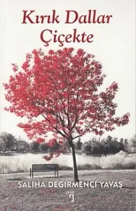 Kırık Dalla Çiçekte