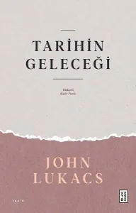 Tarihin Geleceği