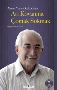 Arı Kovanına Çomak Sokmak (Büyük Boy)