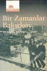 Bir Zamanlar Bakırköy -        1996