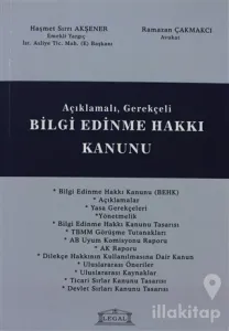 Açıklamalı - Gerekçeli Bilgi Edinme Hakkı Kanunu