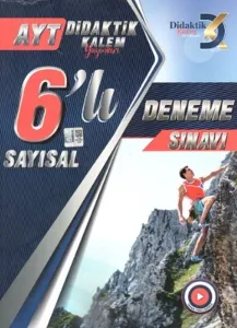 Didaktik Kalem Yayınları AYT 6'lı Deneme Sınavı