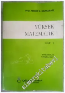 Yüksek Matematik Cilt 1 : Diferansiel ve İntegral Hesap -        1997