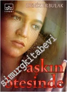Aşkın Ötesinde -