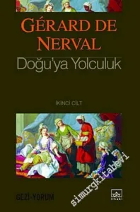Doğu'ya Yolculuk, 2. Cilt -        2006