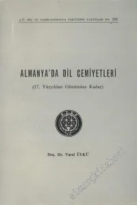 Almanya'da Dil Cemiyetleri: 17. Yüzyıldan Günümüze Kadar  -        1978
