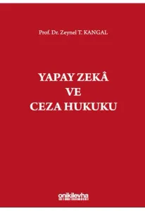 Yapay Zeka ve Ceza Hukuku