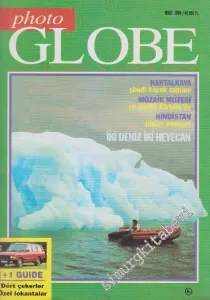 Photo Globe Aylık Gezi Doğa ve Fotoğraf Dergisi - Dosya: Kartalkaya Şimdi Kayak Zamanı - Mozaik Müzesi En güzeli Türkiye'de - Hindistan Dinler Panayırı - İki Deniz İki Heyecan - Sayı: 7      Mart