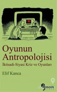 Oyunun Antropolojisi