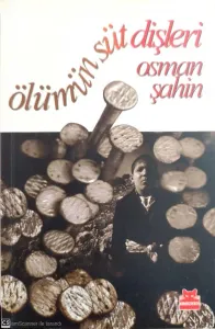 Ölümün Süt Dişleri