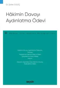 Hakimin Davayı Aydınlatma Ödevi