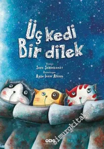 Üç Kedi Bir Dilek -         2025