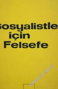 Sosyalistler için Felsefe -        1965