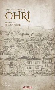 Balkanlar'ın İncisi Ohri