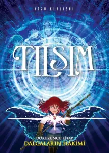 Tılsım - Dalgaların Hakimi