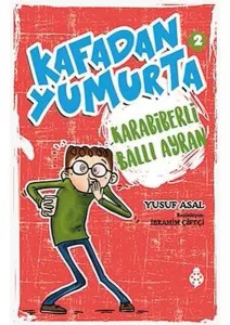 Uğurböceği Yayınları Kafadan Yumurta (Karabiberli Ballı Ayran) 2