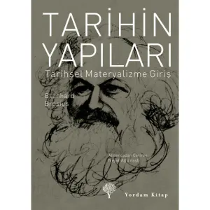 TARİHİN YAPILARI Tarihsel Materyalizme Giriş (Cep Boy)