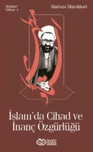 İslamda Cihad ve İnanç Özgürlüğü