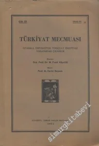 Türkiyat Mecmuası - Cilt: 9        1951