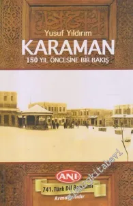 Karaman 150 Yıl Öncesine Bakış -        2018