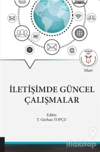 İletişimde Güncel Çalışmalar