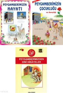 Çocuklar İçin Peygamberimizin Hayatı ve Hikayeleri (3 Kitap)