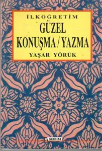 Güzel Konuşma / Yazma