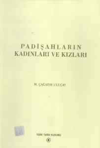 Padişahların Kadınları ve Kızları