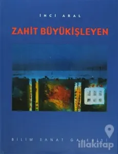 Zahit Büyükişleyen (Ciltli)
