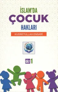İslam'da Çocuk Hakları Cilt 1
