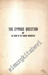 The Cyprus Questions and The Views of the Turkish Unieversities -