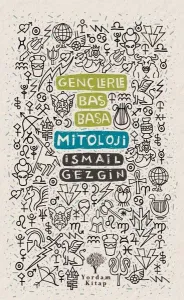 Gençlerle Baş Başa: Mitoloji