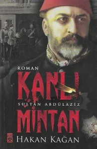 Kanlı Mintan Sultan Abdülaziz